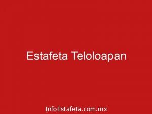 Estafeta Teloloapan