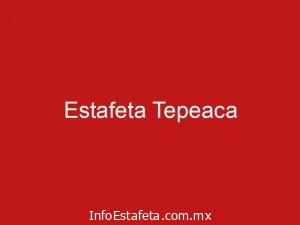 Estafeta Tepeaca