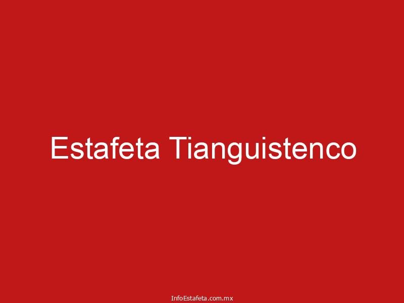 Estafeta Tianguistenco