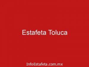 Estafeta Toluca