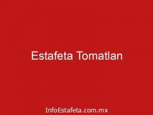 Estafeta Tomatlan