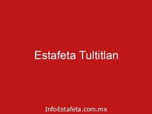 Estafeta Tultitlan