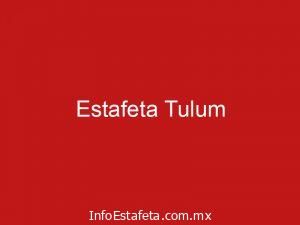 Estafeta Tulum