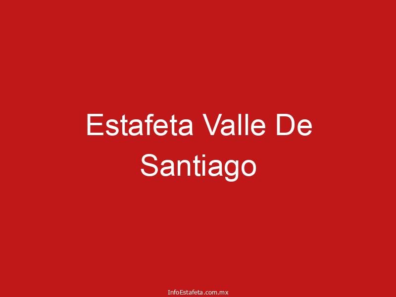Estafeta Valle De Santiago