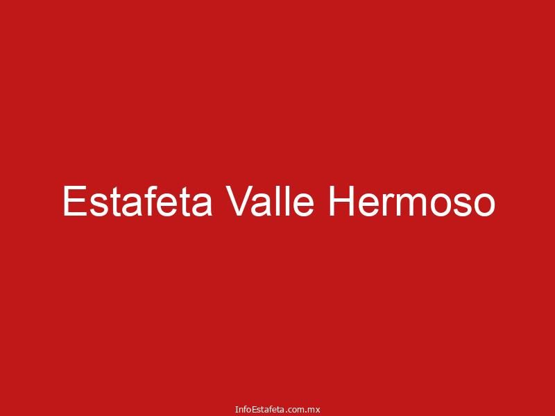 Estafeta Valle Hermoso