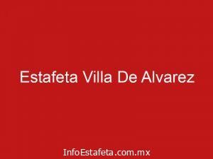 Estafeta Villa De Alvarez