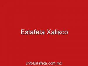 Estafeta Xalisco