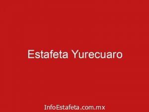 Estafeta Yurecuaro
