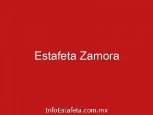Estafeta Zamora