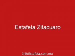 Estafeta Zitacuaro